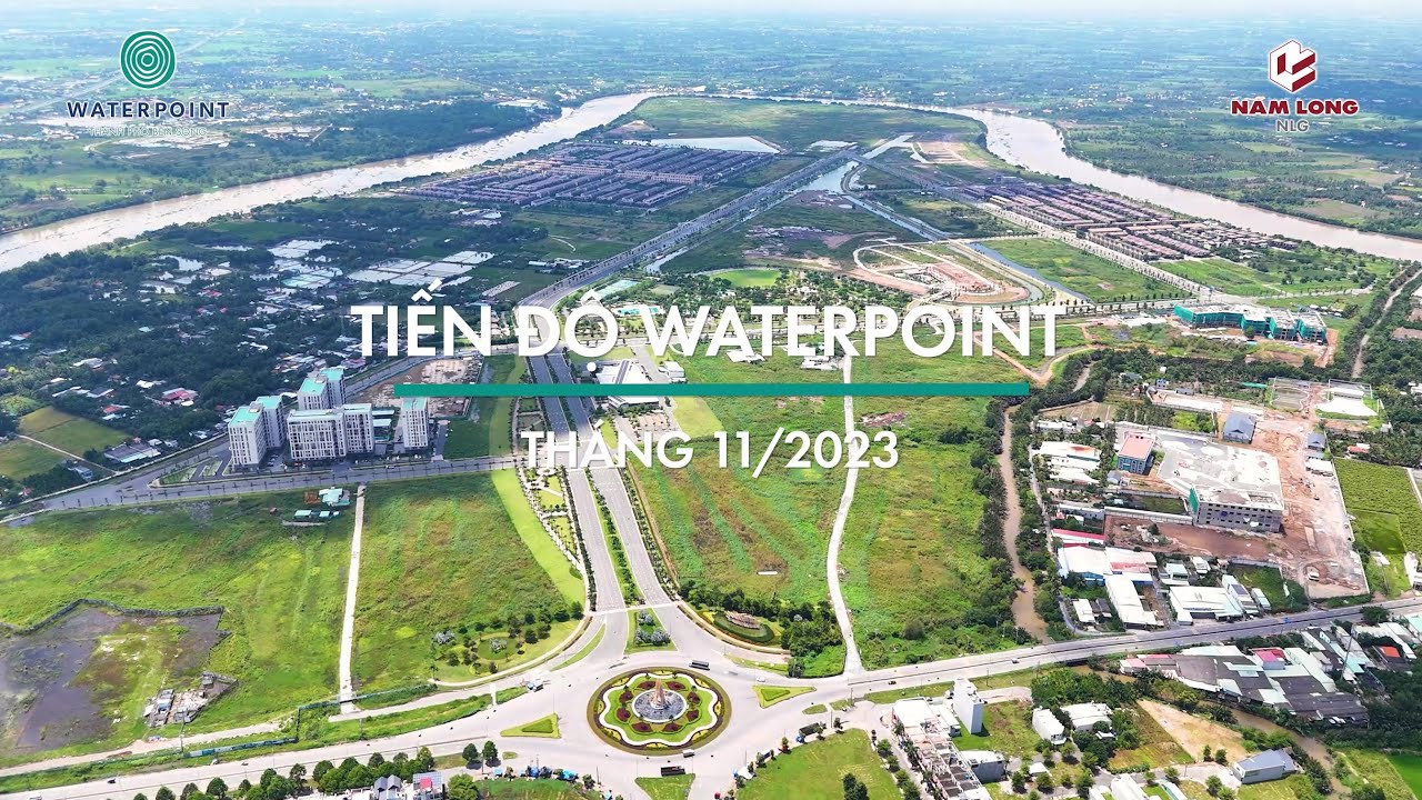 Cập nhật tiến độ khu đô thị Waterpoint tháng 11/2023